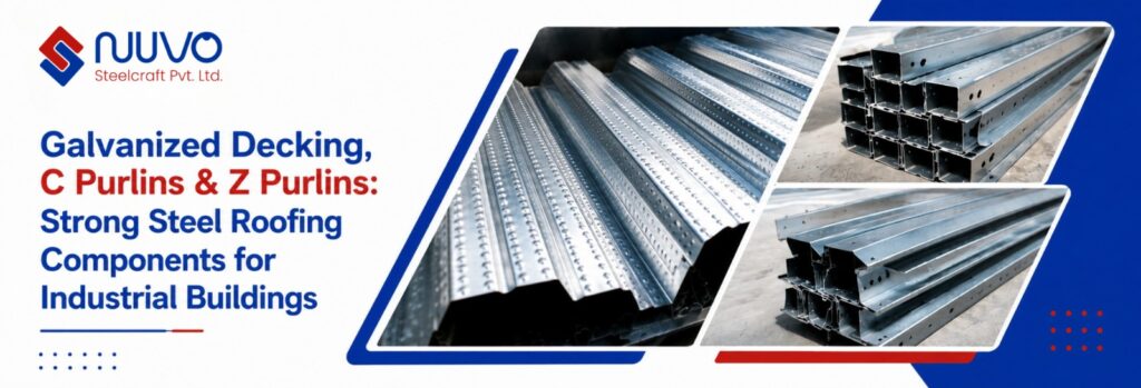 Galvanized decking, C Purlin and Z Purlin