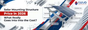Solar Mounting Structure Price in 2026: What Really Goes Into the Cost Solar Mounting Structure Price in 2026: What Really Goes Into the Cost